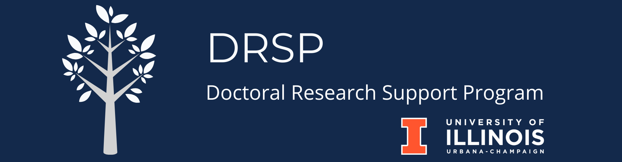 Descriptive image. Grey stylized tree on dark blue background. Text reads "DRSP: Doctoral Research Support Program."